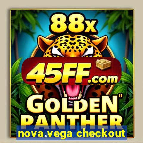 nova.vega checkout